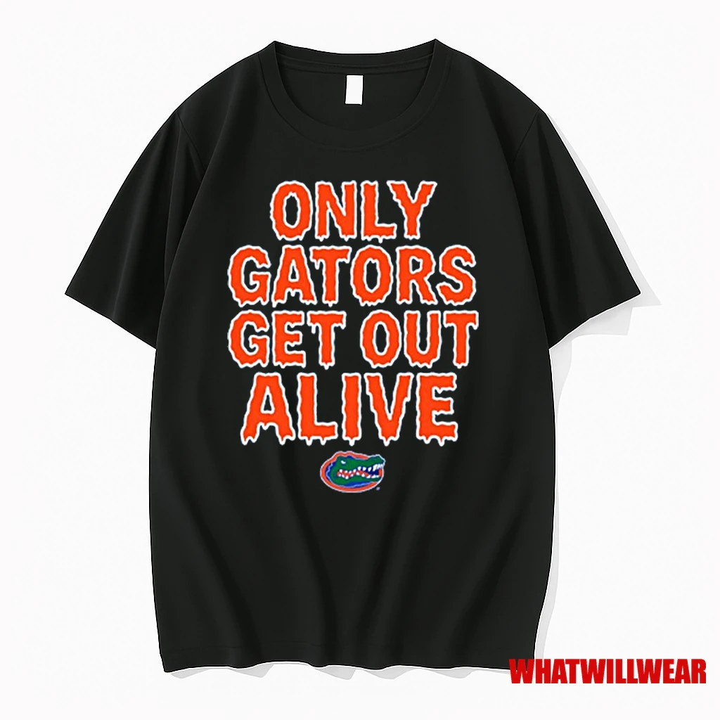 Florida Football Only Gators Get Out Alive Shirts