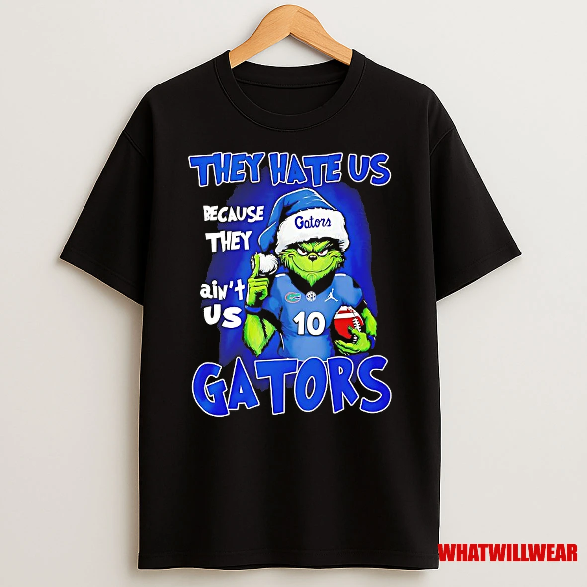 Florida Gators Grinch They Hate Us Because They Aint Us Shirts