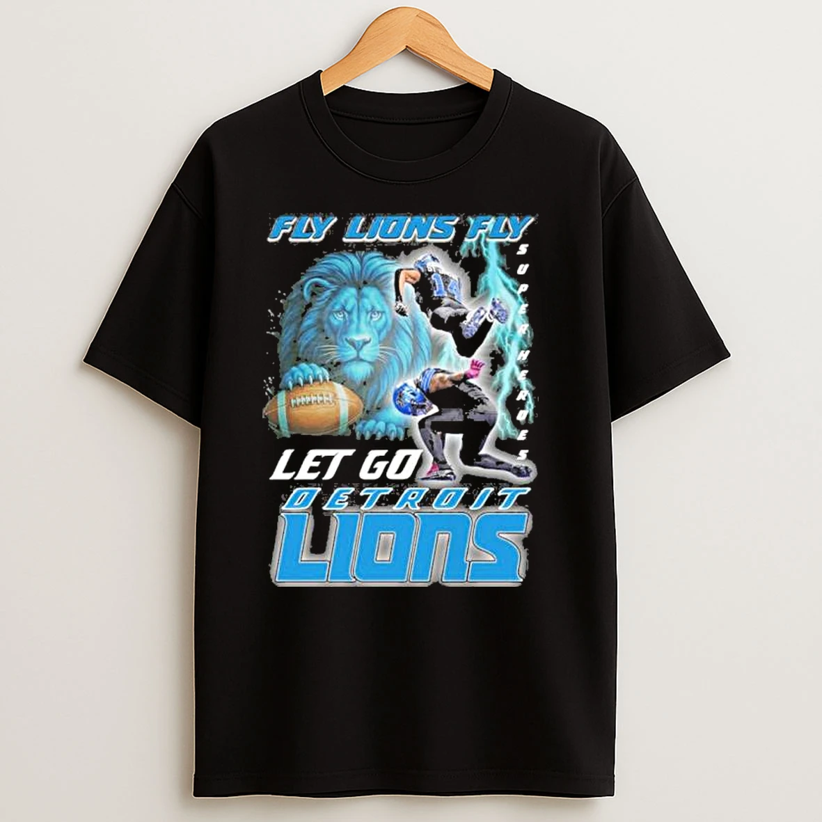 Fly Lions Fly Super Heroes Lets Go Detroit Lions T Shirts