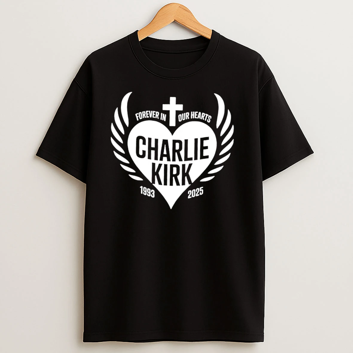 Forever In Our Hearts Charlie Kirk 1993 2025 T Shirts