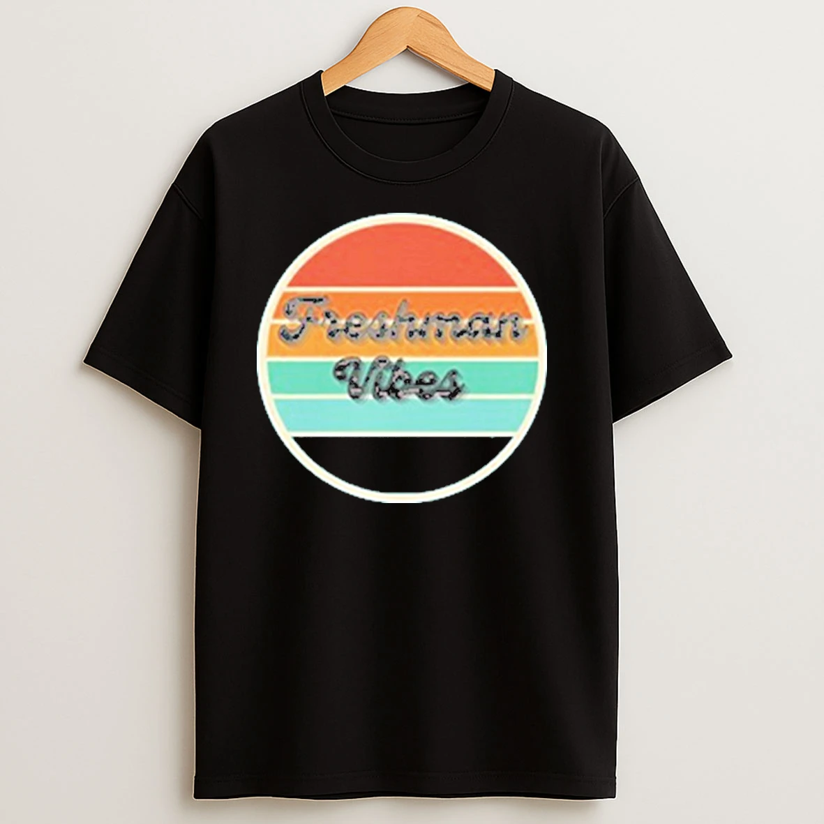 Freshman Vibes Funny T Shirts