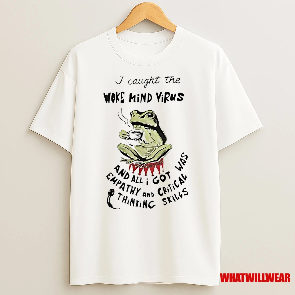 Frog I Caught The Woke Mind Virus Shirts