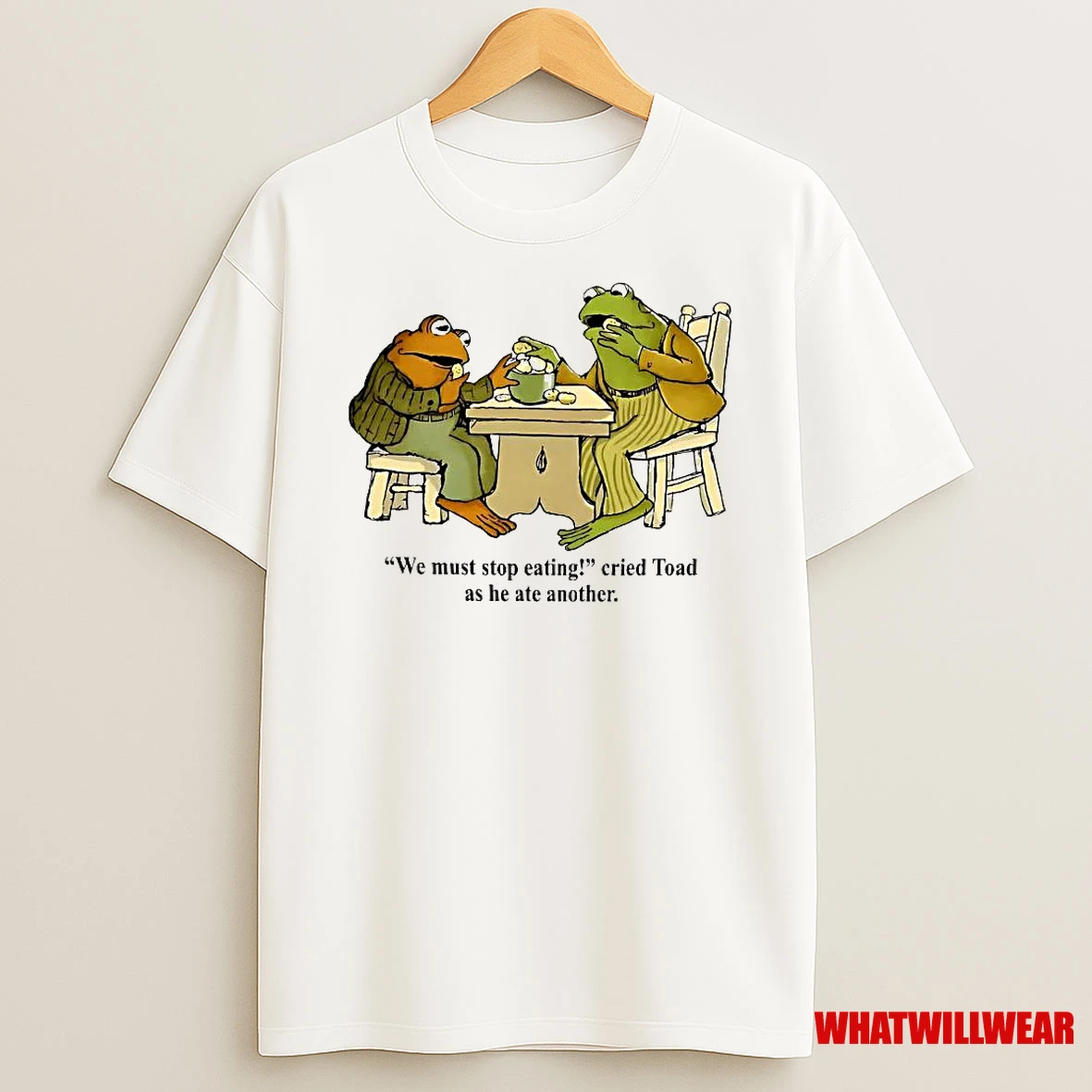 Frog And Toad We Must Stop Eating Cried Toad As He Ate Another Vintage Shirts