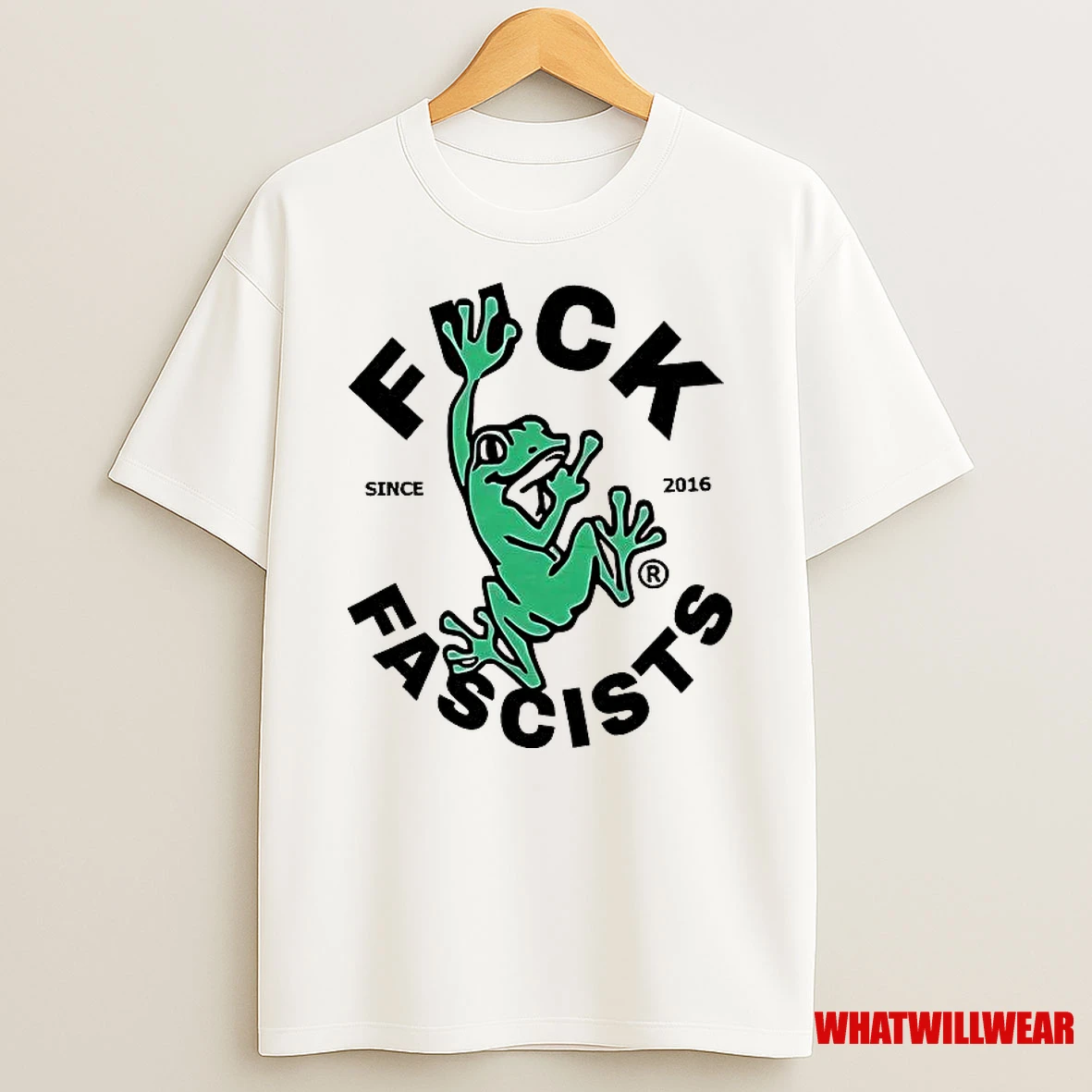 Frog Fuck Fascists Since 2016 Shirts