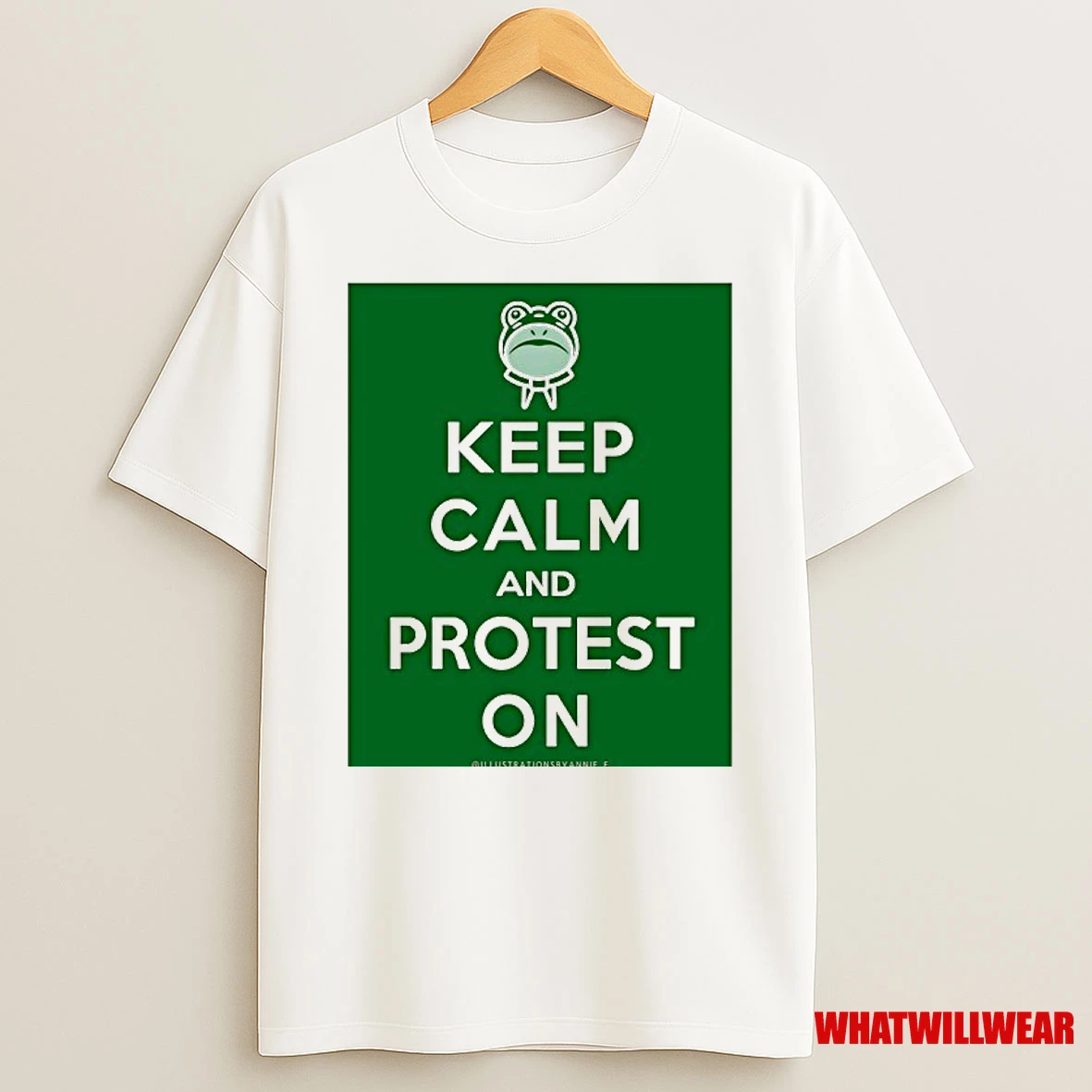 Frog Keep Calm And Protest On Shirts