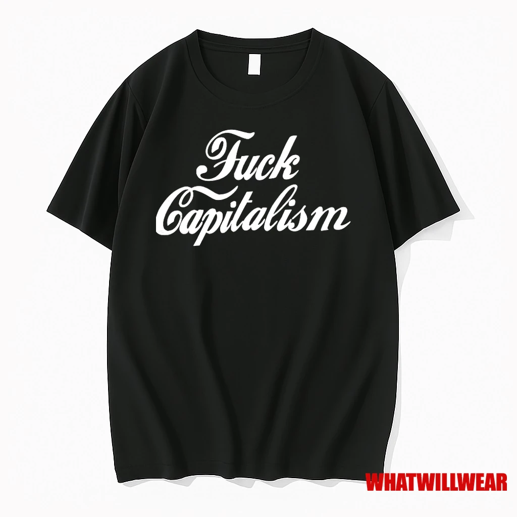 Fuck Capitalism Shirts