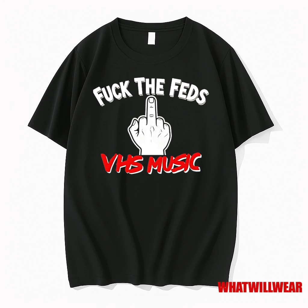 Fuck The Feds Vhs Music Shirts