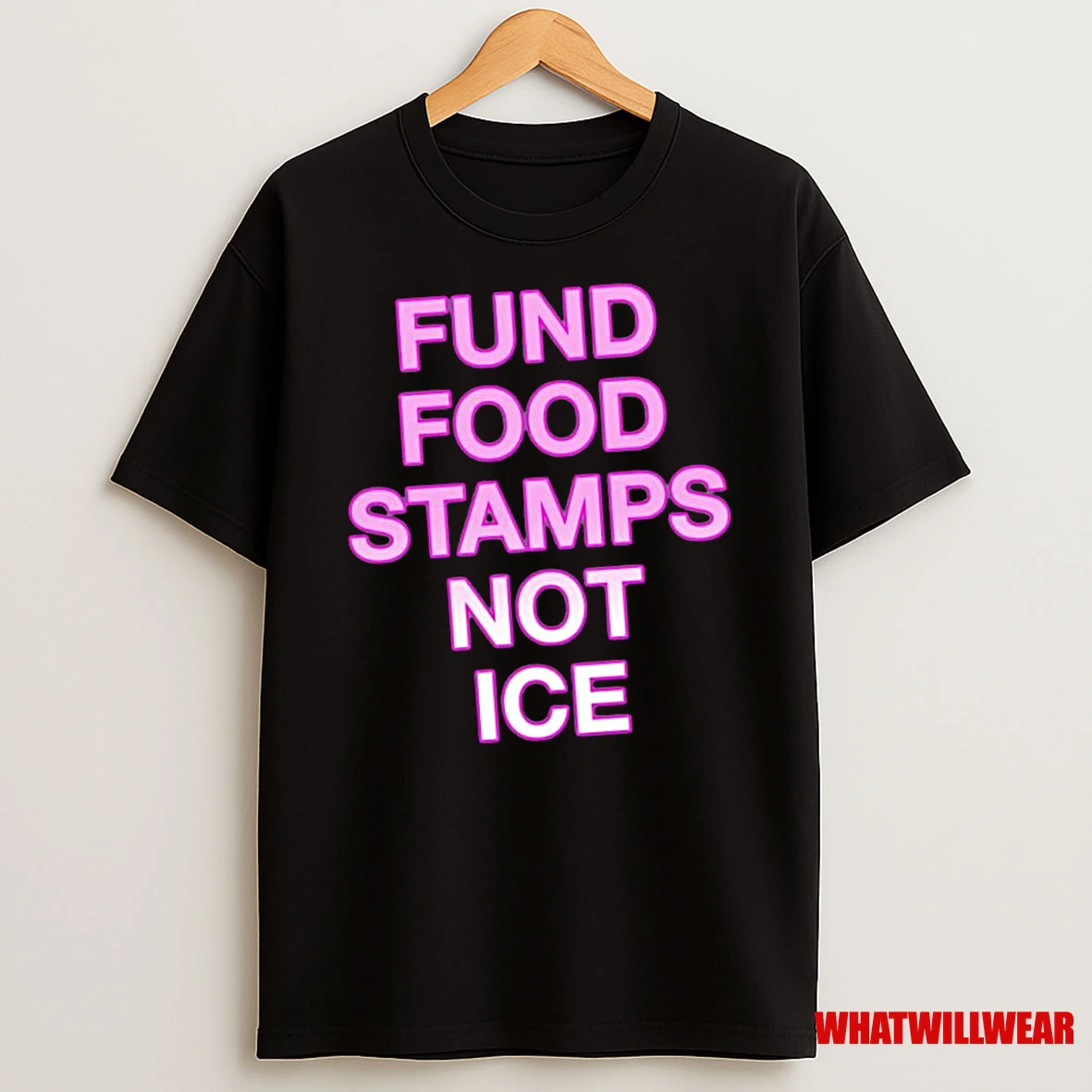 Fund Food Stamps Not Ice Pink Text Shirts