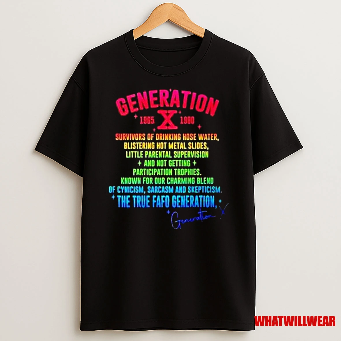 Gen X Generation X 70s 80s The True Fafo Generation Back Shirts