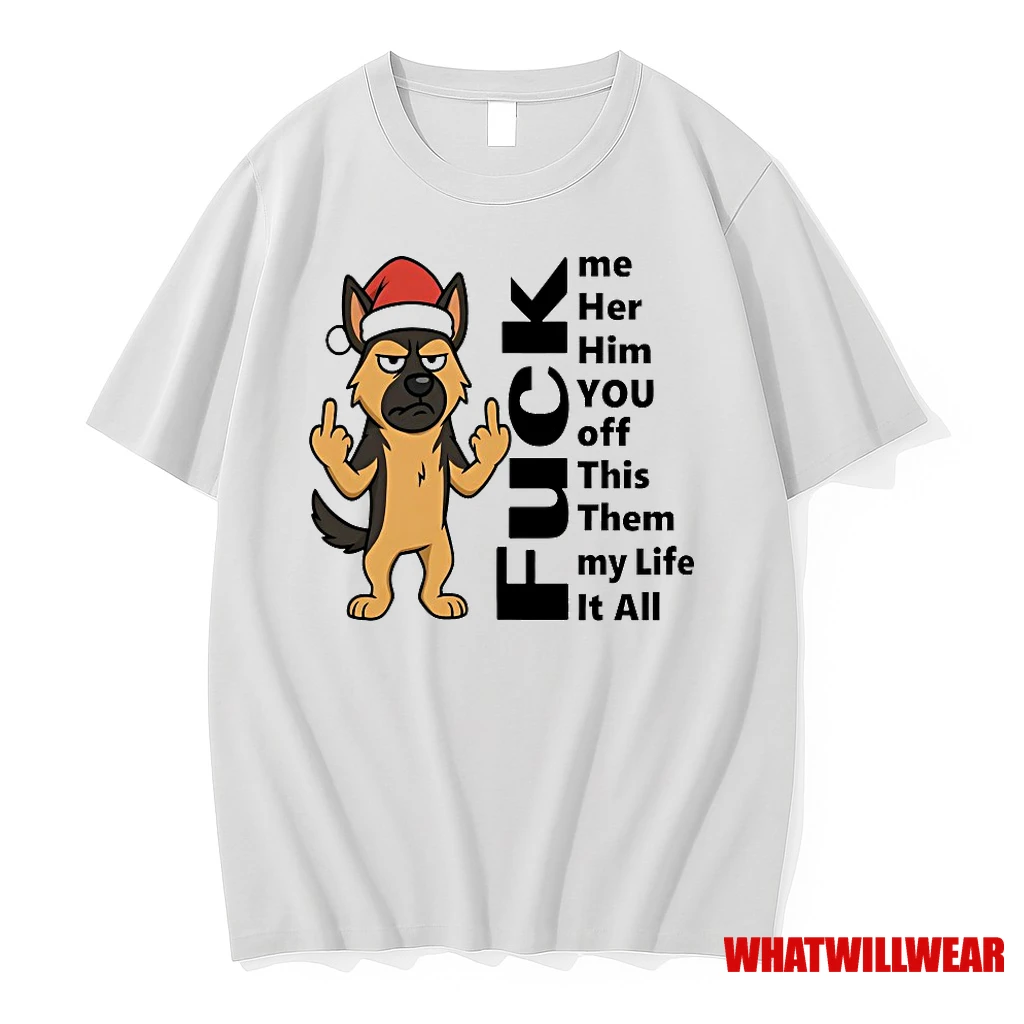 German Shepherd Fuck It All Christmas Shirts