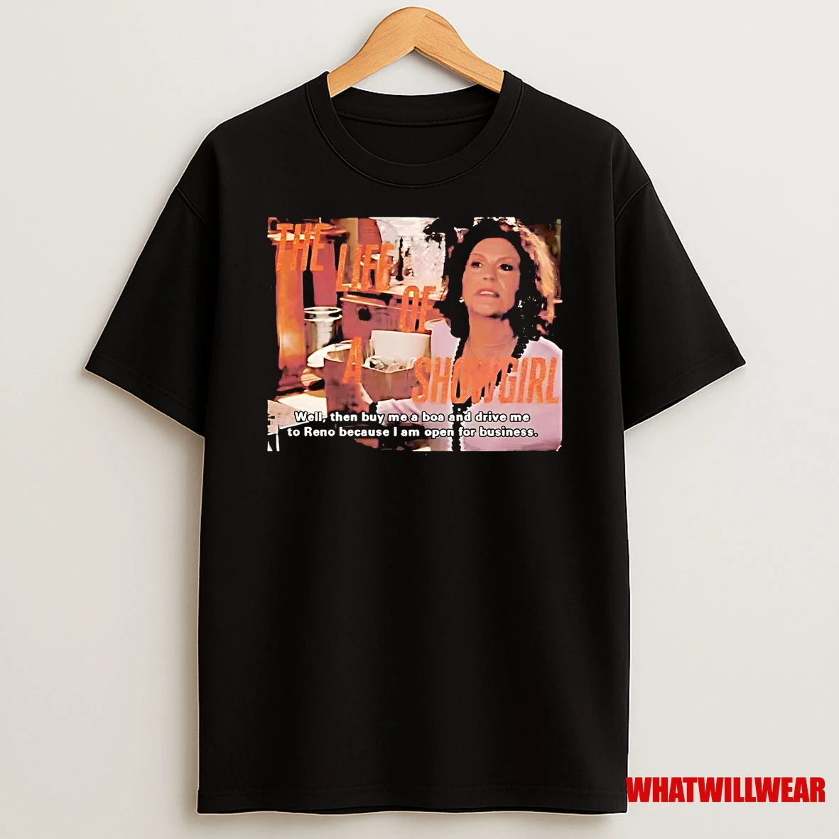 Gilmore Girls The Life Of A Showgirl Buy Me A Boa Drive Me To Reno Shirts