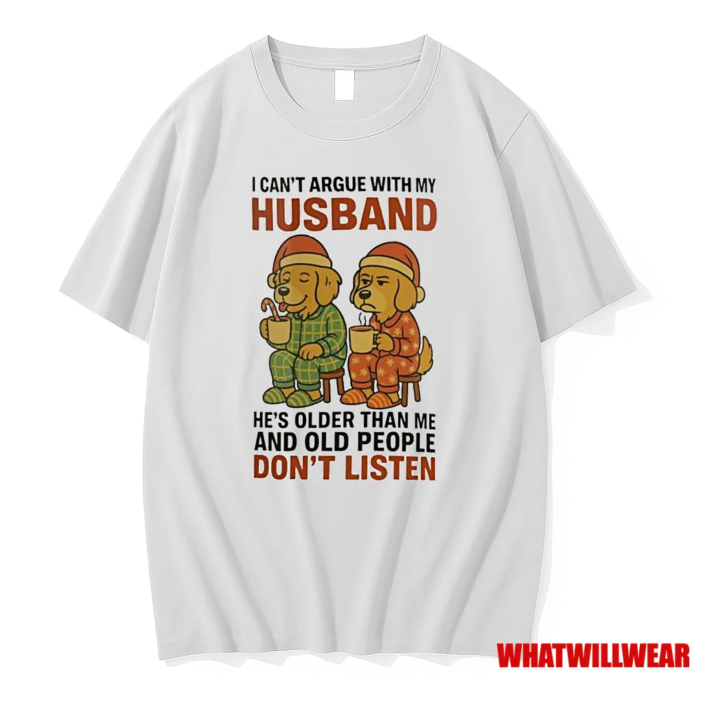 Golden Retriever I Cant Argue With My Husband Old People Dont Listen Christmas Shirts