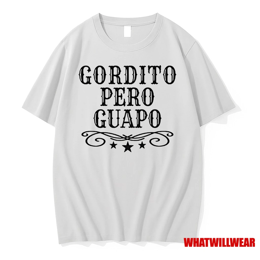 Gordito Pero Guapo Ornaments Shirts