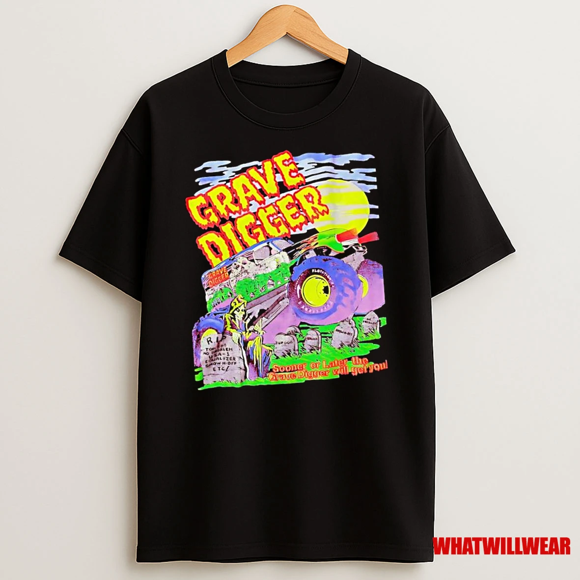 Grave Digger Will Get You Racing Vintage Shirts