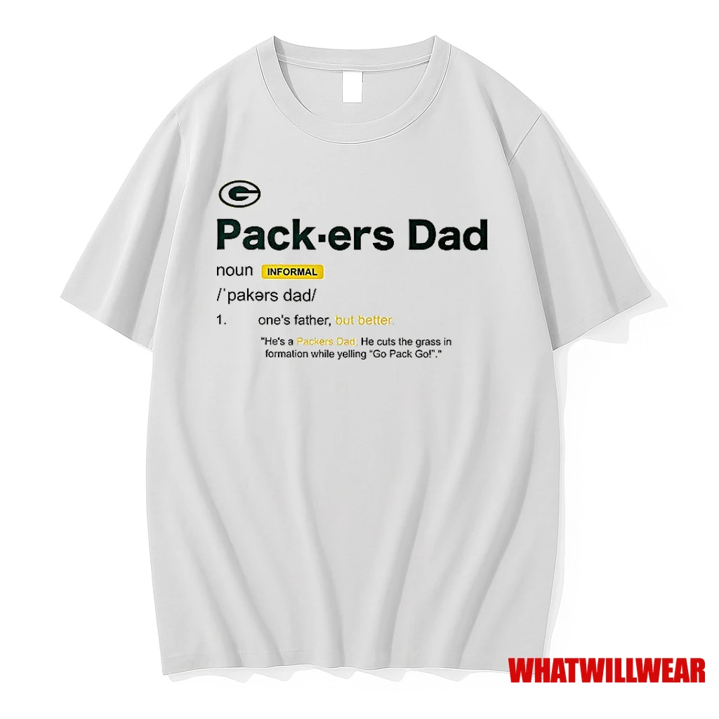 Green Bay Packers Dad Definition Shirts