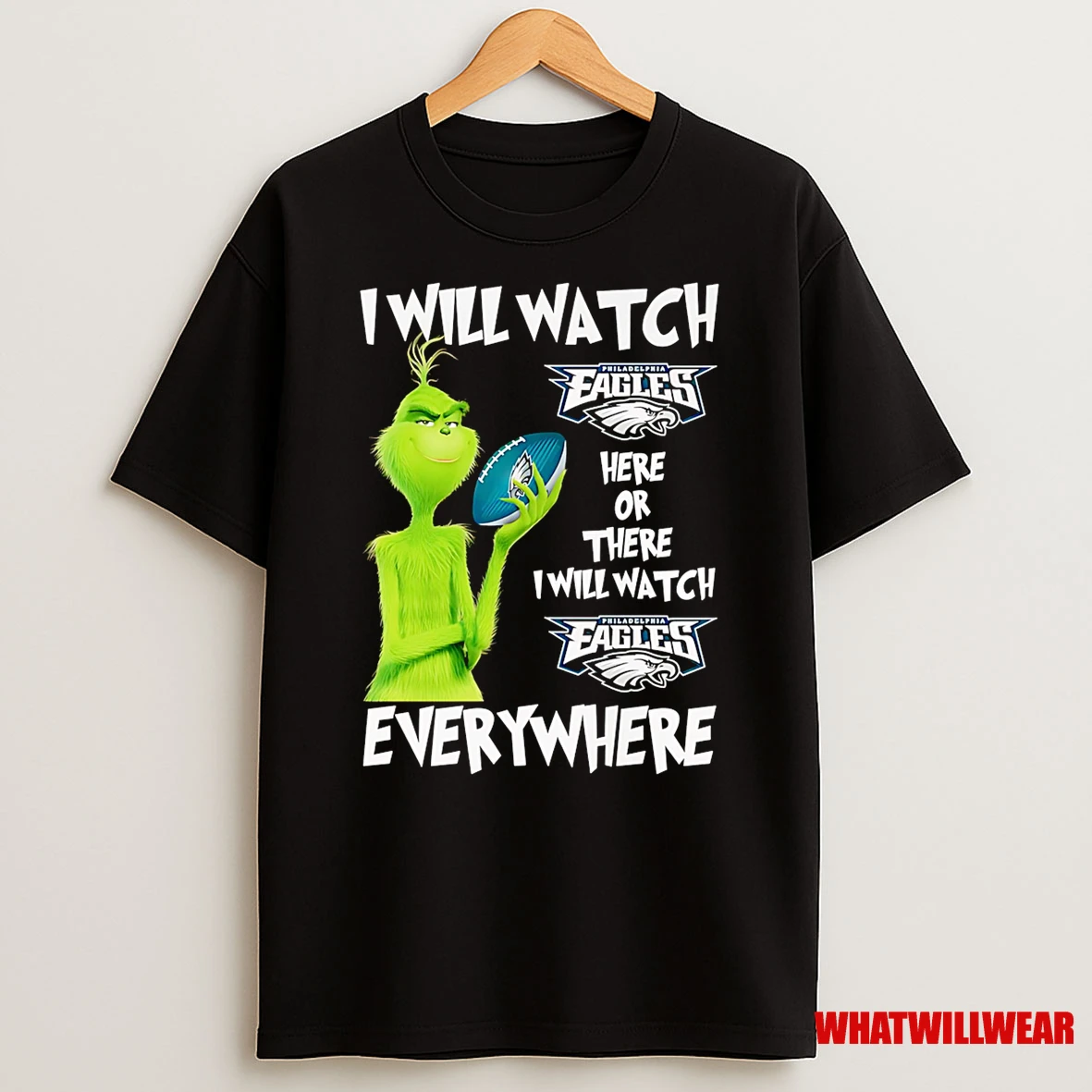 Grinch I Will Watch Philadelphia Eagles Here Or There Shirts
