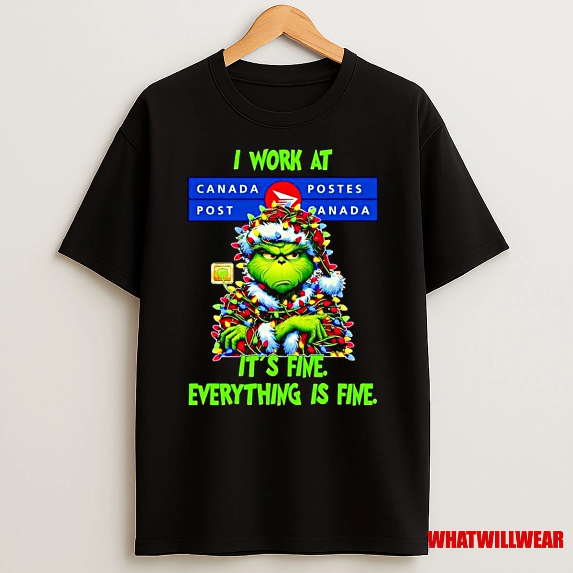 Grinch Santa I Work At Canada Post Its Fine Everything Is Fine Christmas Lights Ornaments Shirts