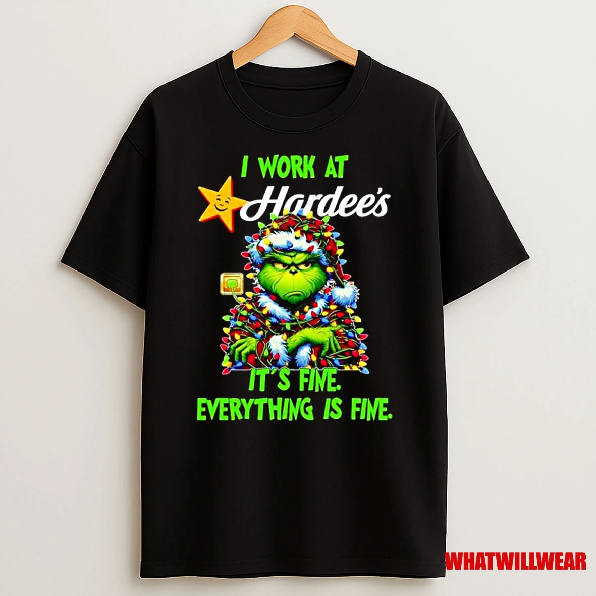Grinch Santa I Work At Hardees Its Fine Everything Is Fine Christmas Lights Ornaments Shirts