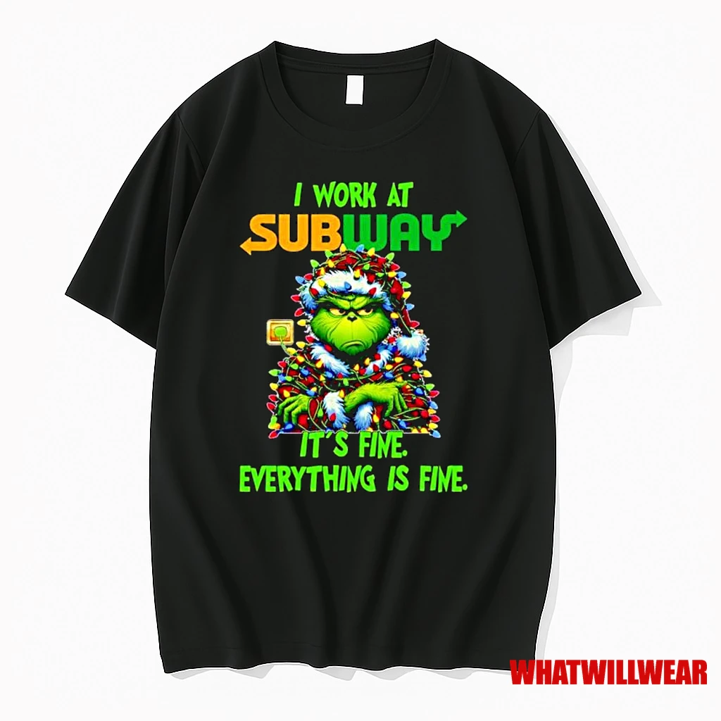 Grinch Santa I Work At Subway Its Fine Everything Is Fine Christmas Lights Ornaments Shirts