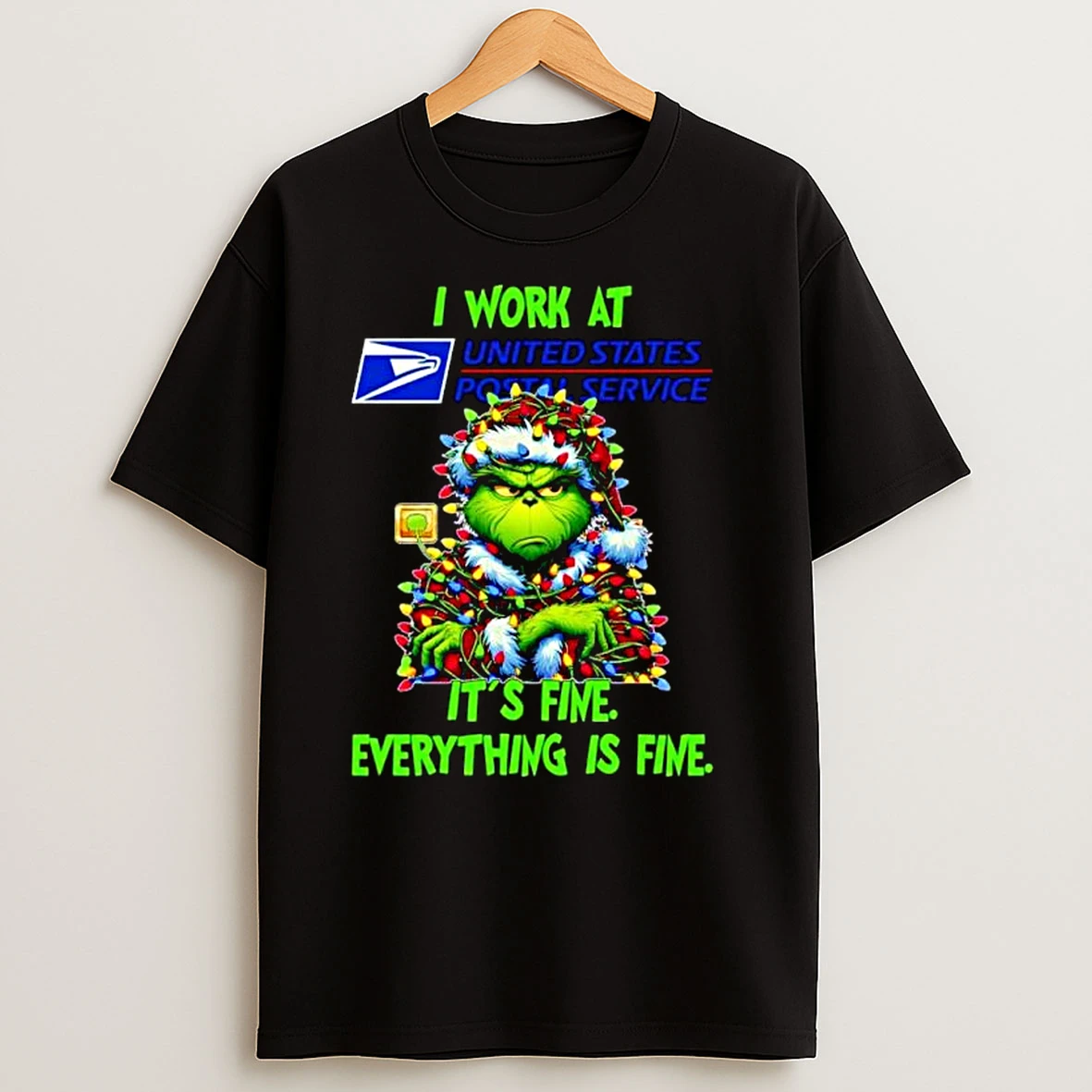 Grinch Santa I Work At Usps Its Fine Everything Is Fine Christmas Lights Ornaments T Shirts