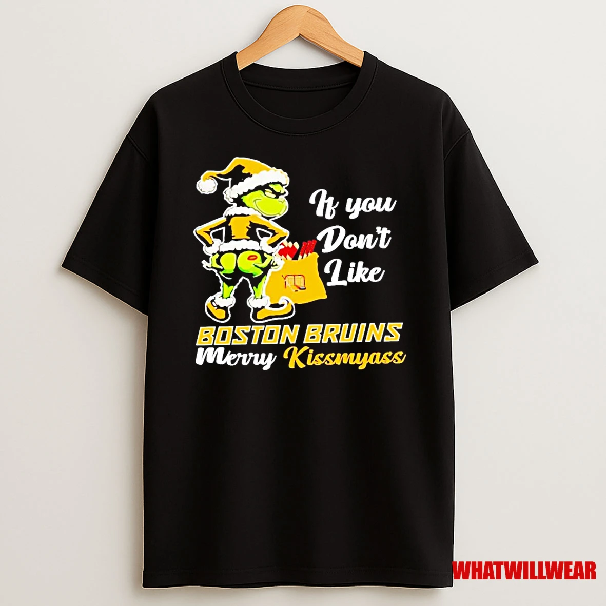 Grinch If You Dont Like Boston Bruins Merry Kissmyass Shirts