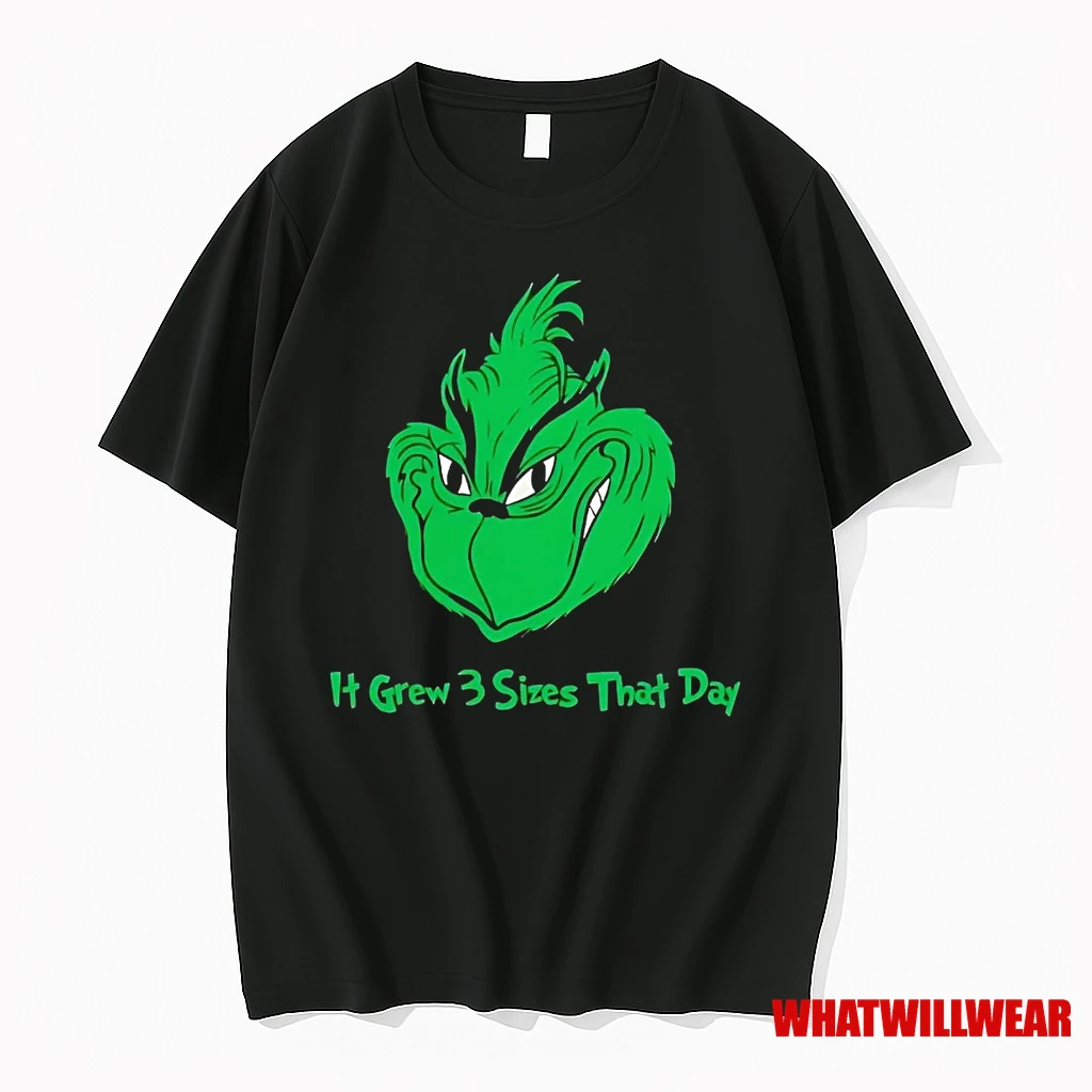 Grinch It Grew 3 Sizes That Day Christmas Shirts