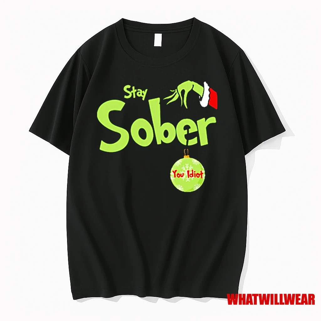 Grinch Stay Sober Christmas Shirts