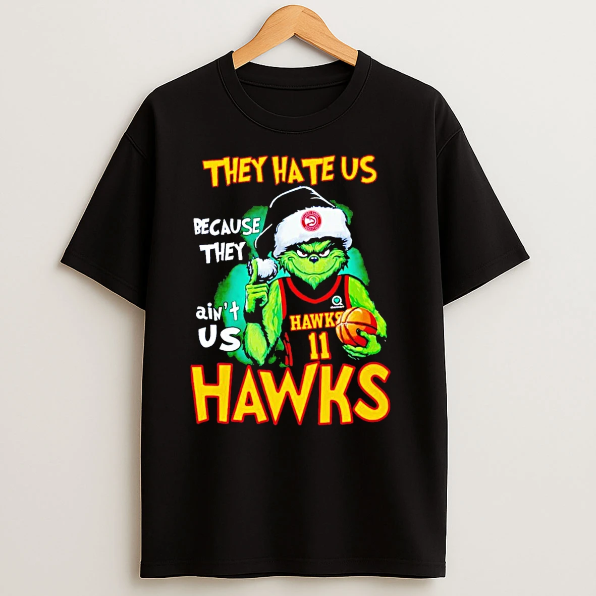 Grinch They Hate Us Because They Aint Us Atlanta Hawks Christmas T Shirts
