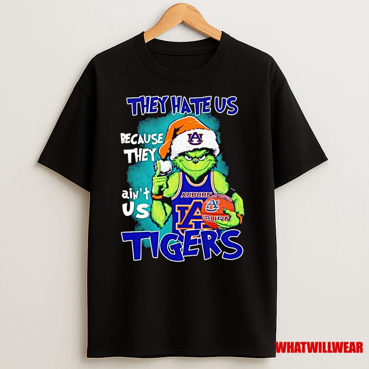 Grinch They Hate Us Because They Aint Us Auburn Tigers Shirts