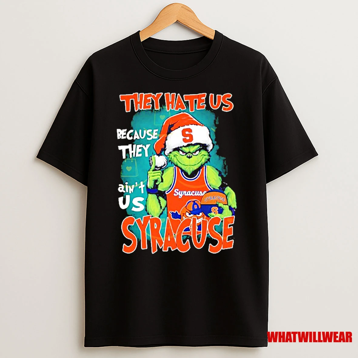 Grinch They Hate Us Because They Aint Us Syracuse Orange Shirts