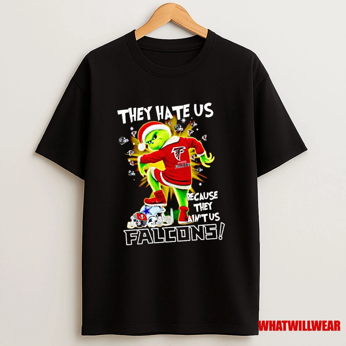 Grinch X Atlanta Falcons Uniform They Hate Us Because They Aint Us Falcons Shirts