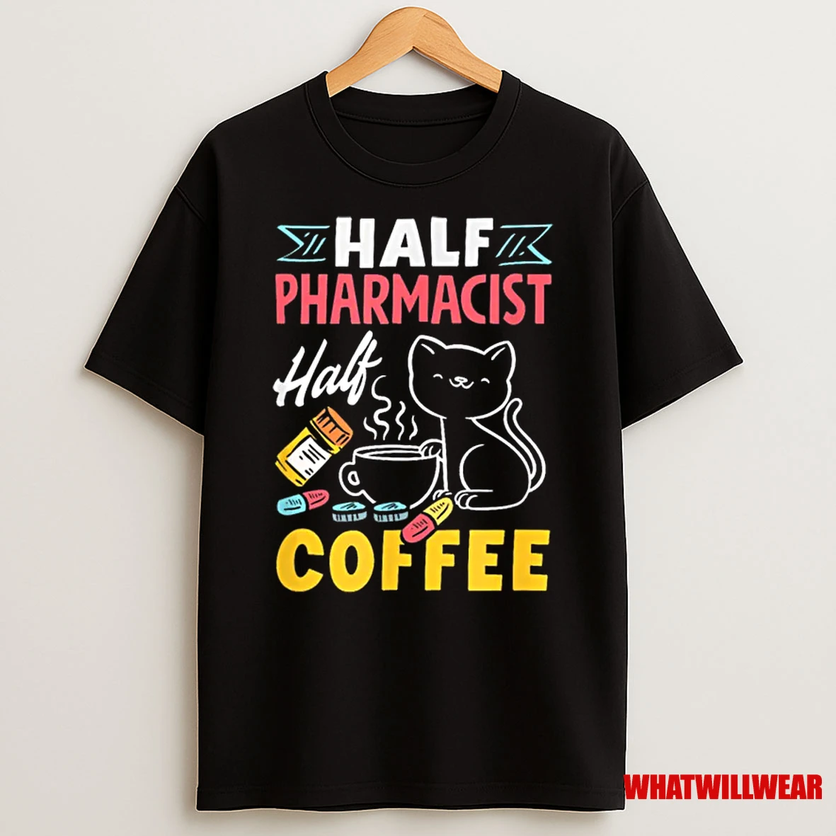 Half Pharmacist Half Coffee Funny Pharmacist Coffee Lover Shirts