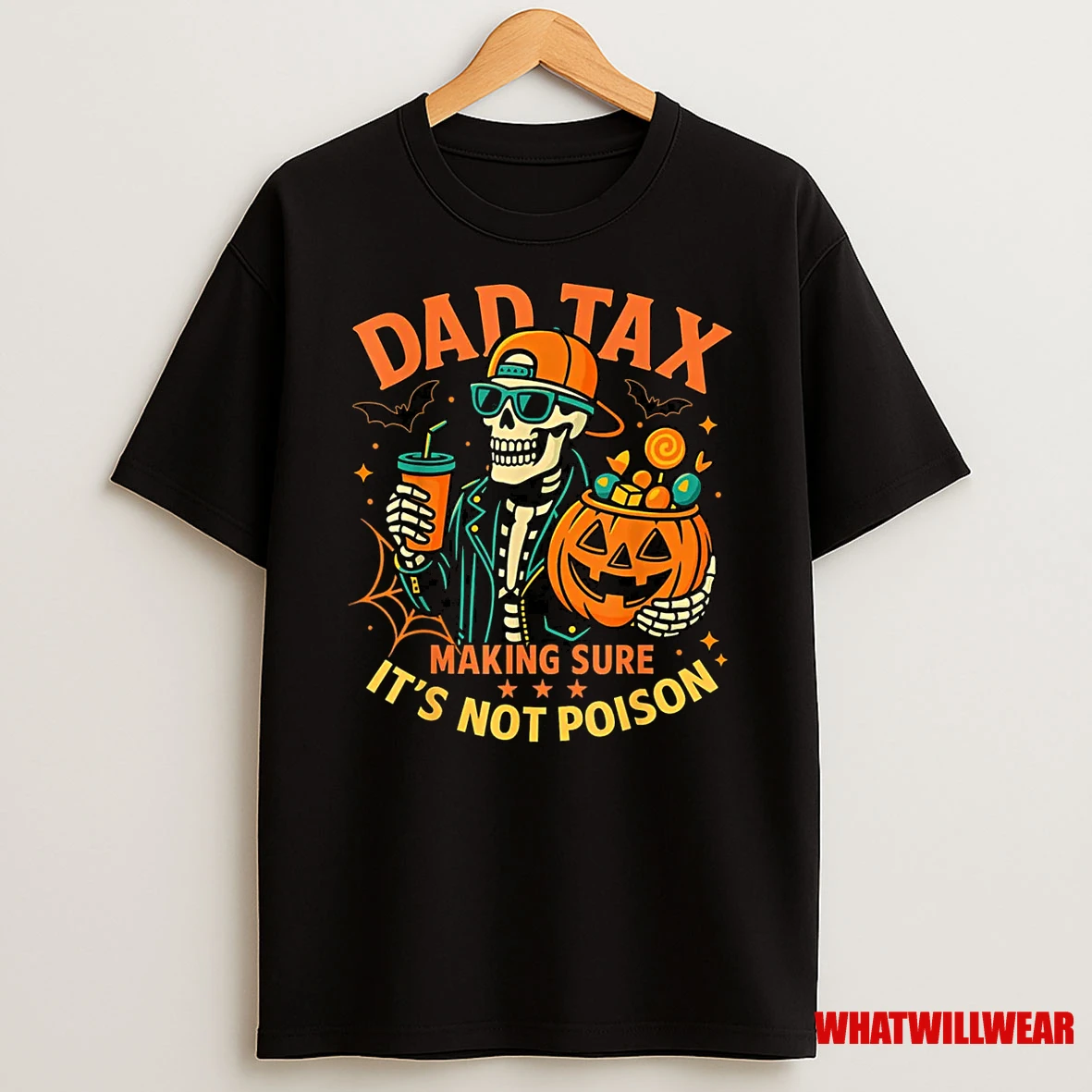Halloween Dad Tax Making Sure Not Poison Skeleton Papa Shirts