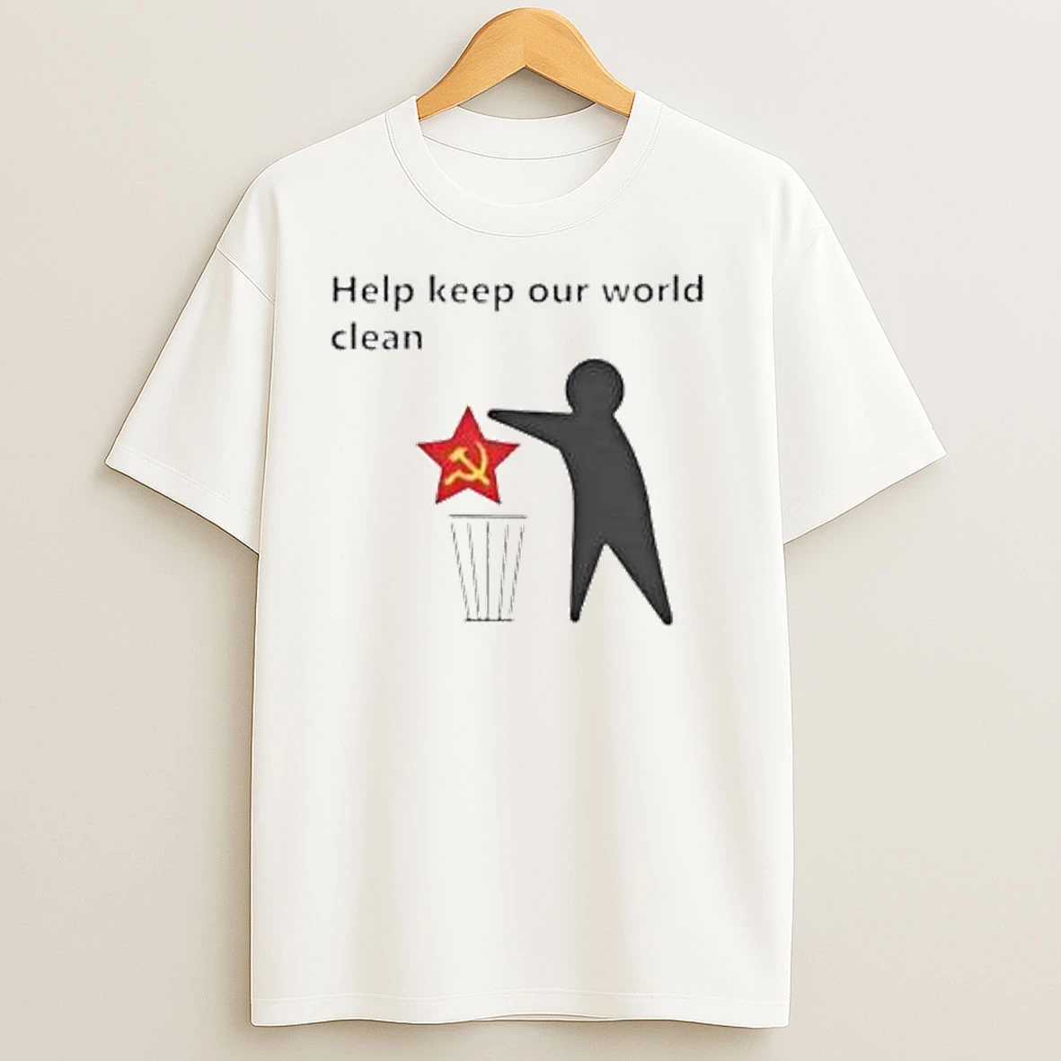 Help Keep Our World Clean Anti Communist Ornaments T Shirts