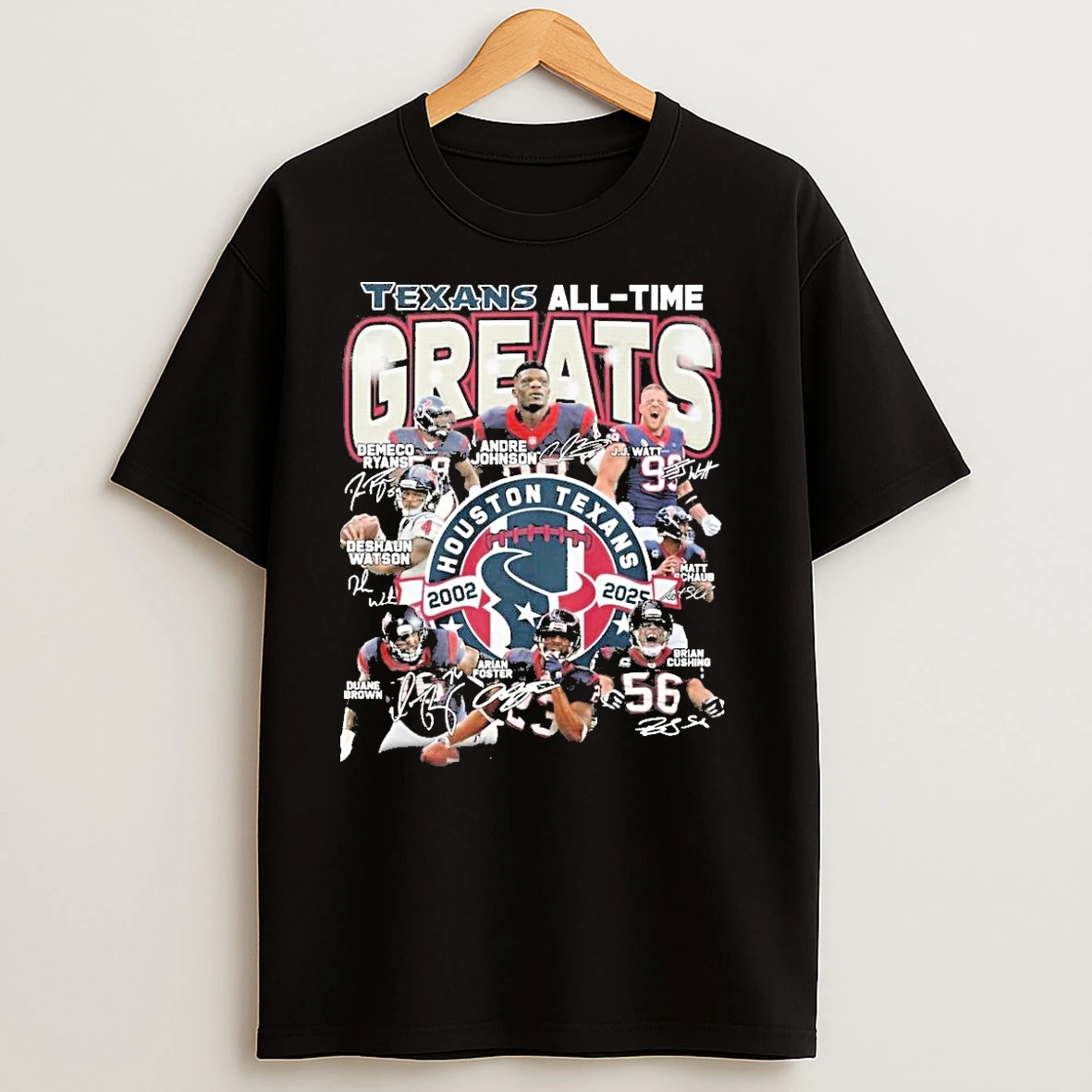 Houston Texans All Time Greats Players Since 2002 2025 T Shirts