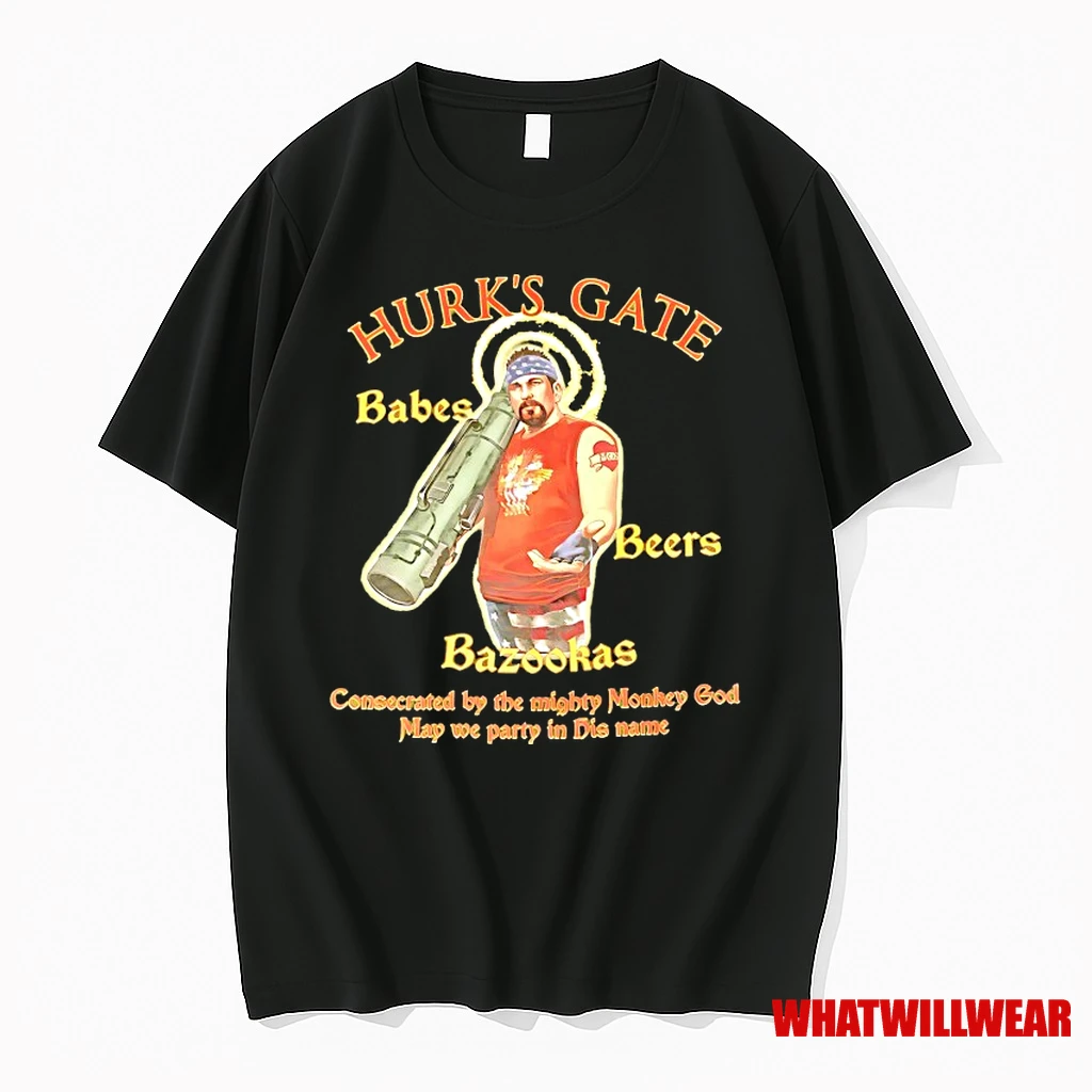 Hurks Gate Babes Beers Bazookas Shirts