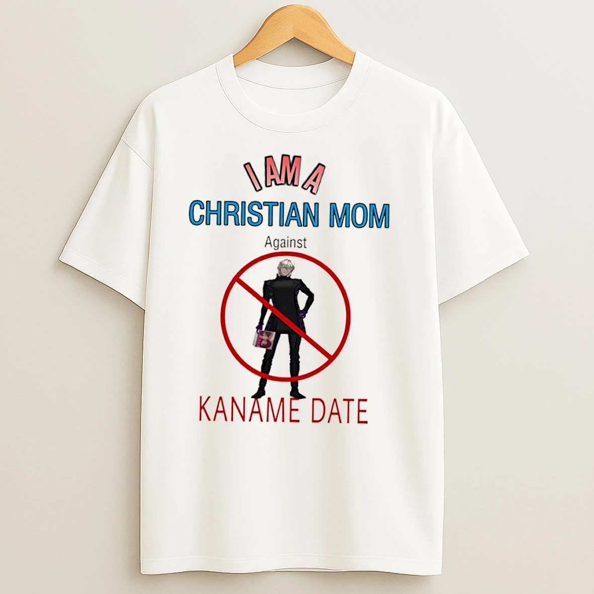 I Am A Christian Mom Against Kaname Date Meme T Shirts