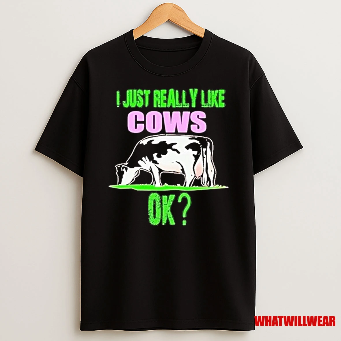 I Just Really Like Cows Ok Shirts