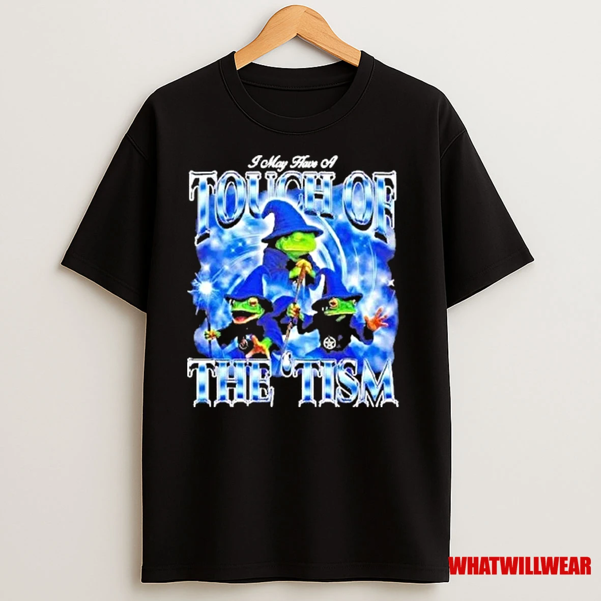 I May Have A Touch Of The Tism Frogs Shirts