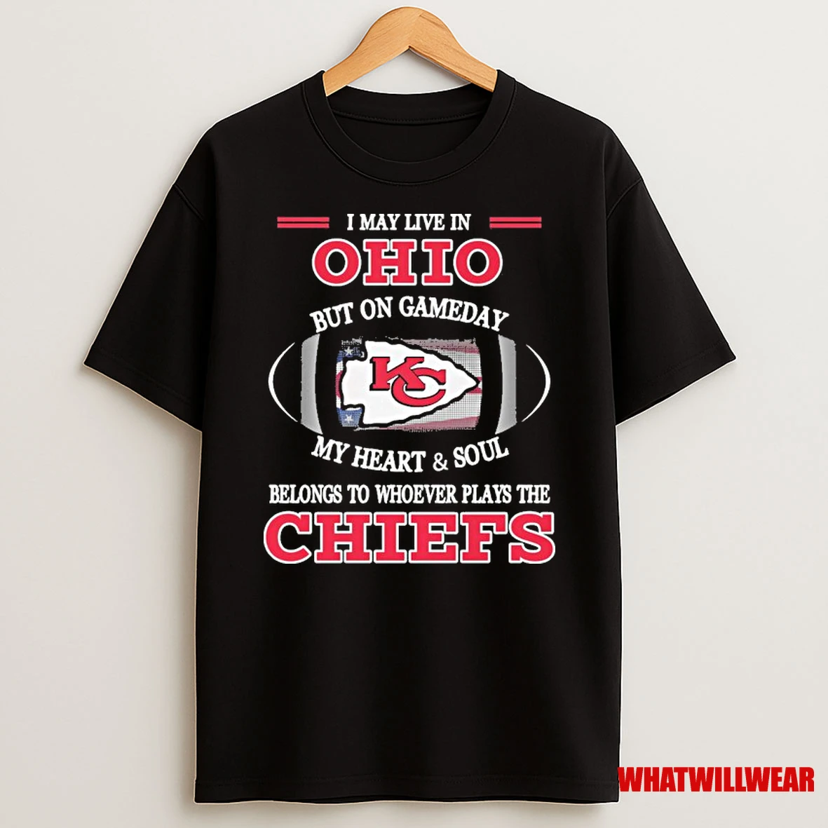 I May Live In Ohio But On Gameday My Heart And Soul Belongs To Whoever Plays The Kc Chiefs 2025 Shirts