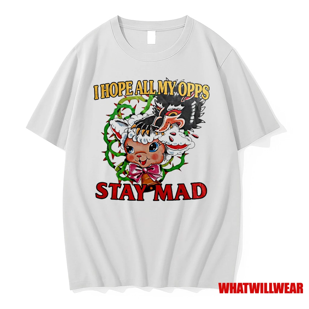 I Hope All My Opps Stay Mad Wolf And Sheep Shirts