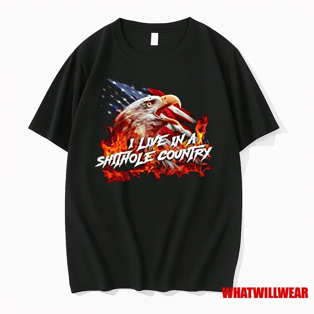 I Live In A Shithole Country Bald Eagle Shirts