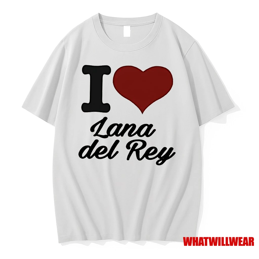 I Love Lana Del Rey Shirts