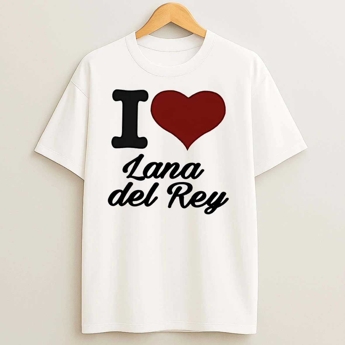 I Love Lana Del Rey T Shirts
