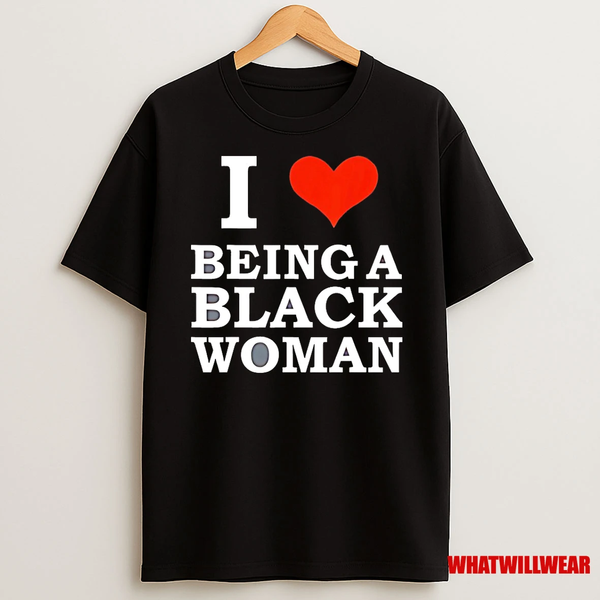 I Love Being A Black Woman Shirts