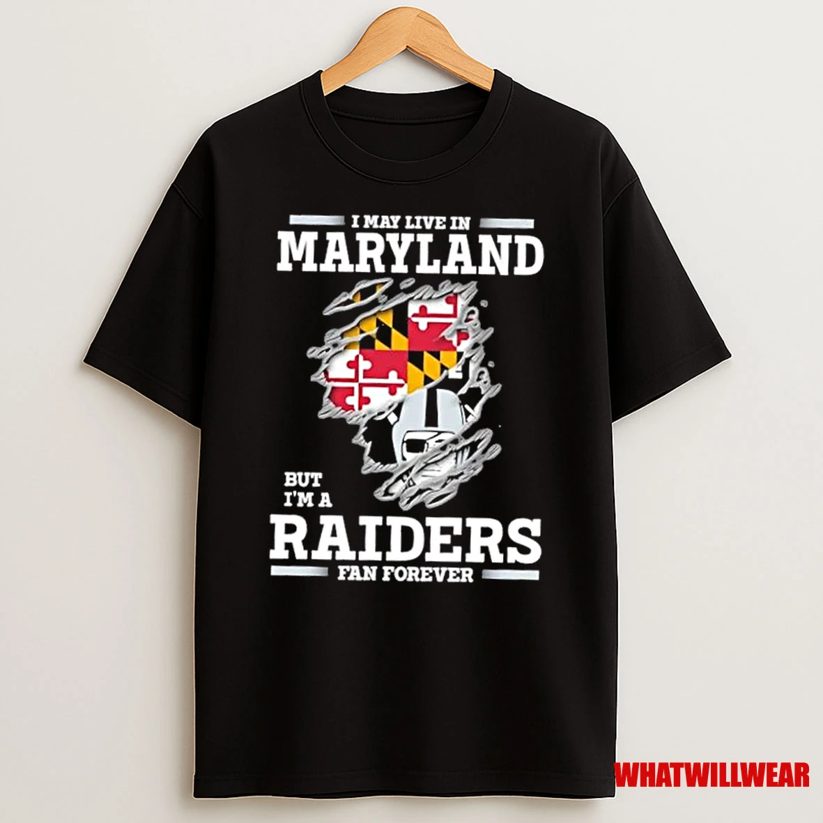 I May Live In Maryland But Im A Raiders Fan Forever Shirts