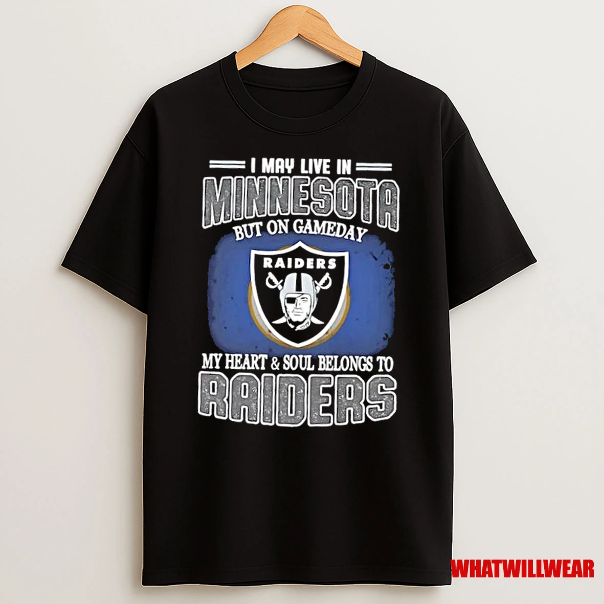 I May Live In Minnesota But On Gameday My Heart And Soul Belongs To Raiders Shirts