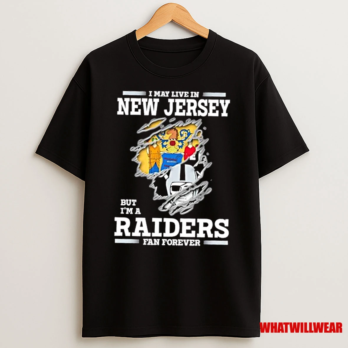 I May Live In New Jersey But Im A Raiders Fan Forever Shirts