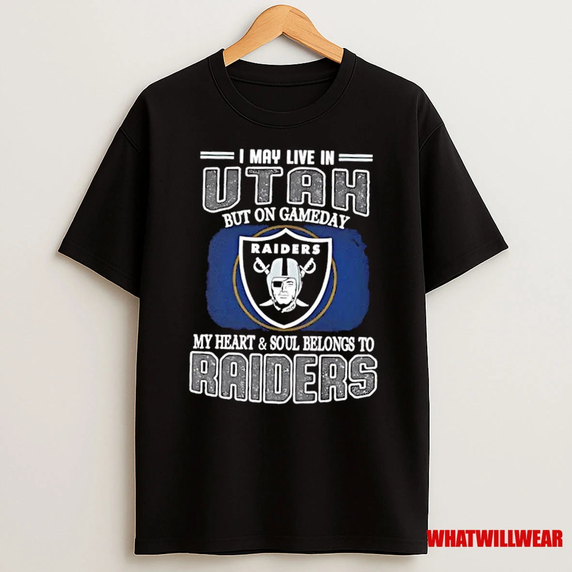 I May Live In Utah But On Gameday My Heart And Soul Belongs To Raiders Shirts