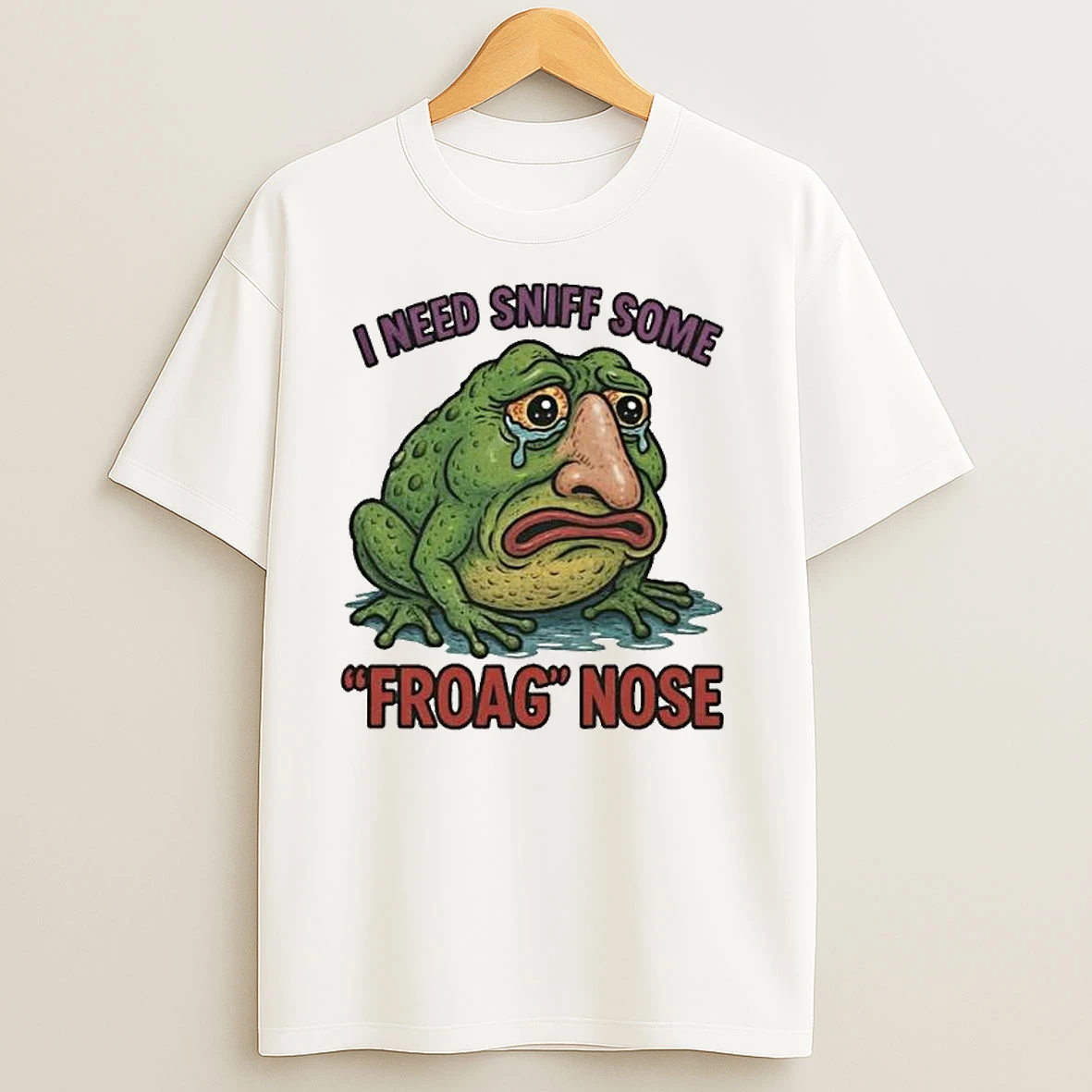 I Need Sniff Some Froag Nose Ornaments T Shirts